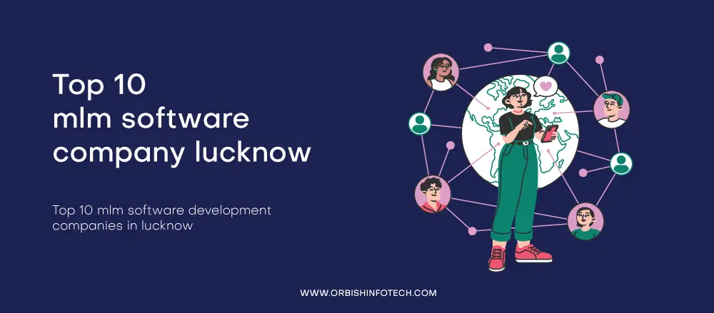 Top 10 MLM Software Company in Lucknow